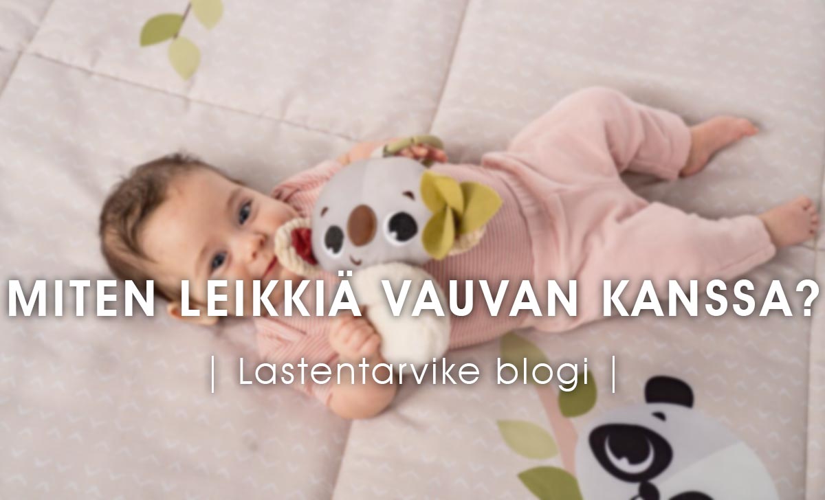 Kuinka leikkiä vastasyntyneen kanssa