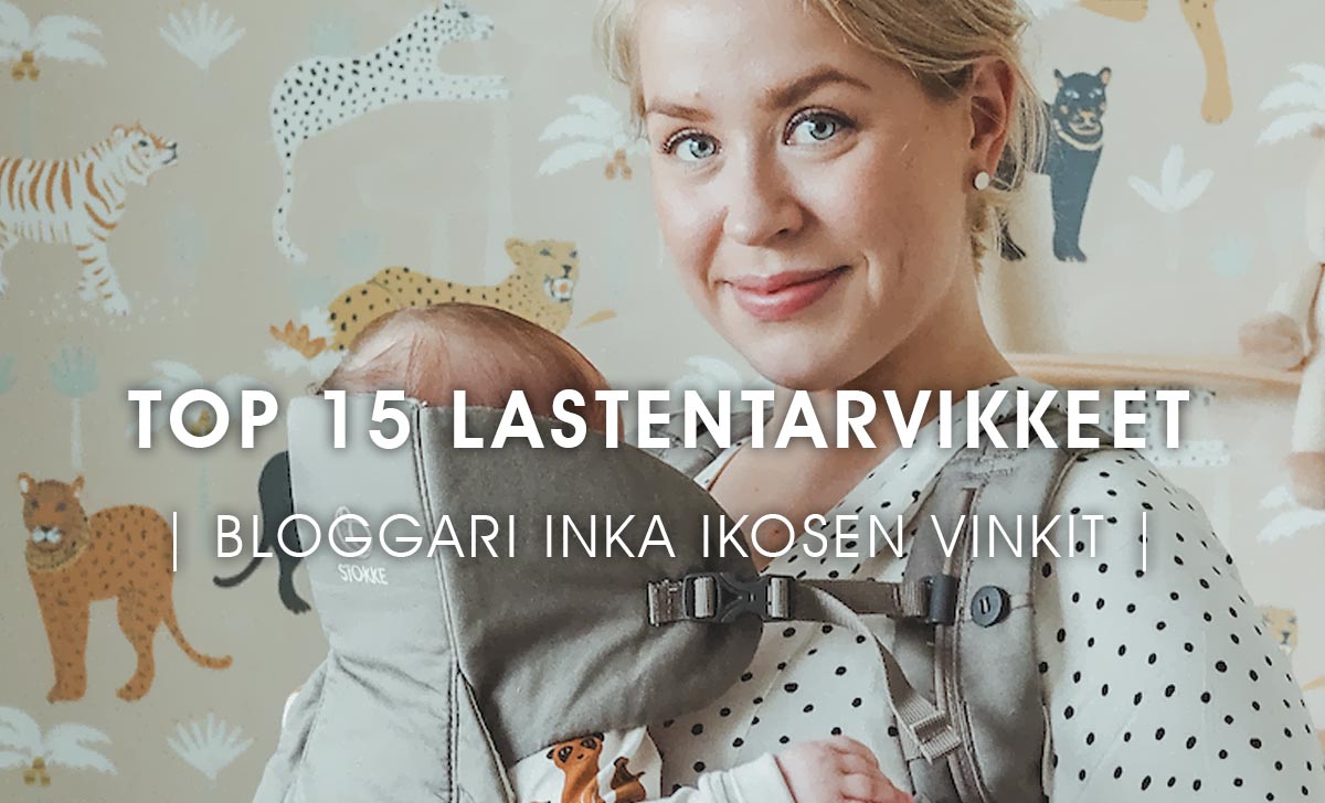 Mitä hankkia ennen vauvan tuloa - Lue Lastentarvikkeen asiantuntijoiden vinkit